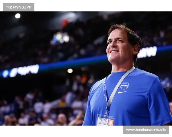 库班:原本计划保留独行侠控制权 但NBA调整合同内容变更为中心 库班:原本计划保留独行侠控制权 但NBA调整合同内容变更为中心